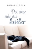 det-sker-naar-du-hviler